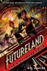 Futureland: The Nightmare Hour - eBook