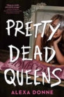 Pretty Dead Queens - Book