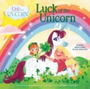 Uni the Unicorn: Luck of the Unicorn - Book