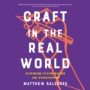 Craft in the Real World - eAudiobook