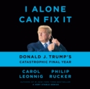 I Alone Can Fix It - eAudiobook