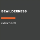Bewilderness - eAudiobook