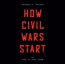 How Civil Wars Start - eAudiobook
