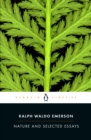 Nature and Selected Essays - eBook