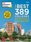 The Best 389 Colleges, 2024 : In-Depth Profiles & Ranking Lists to Help Find the Right College For You - Book