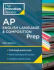 Princeton Review AP English Language & Composition Prep,  18th Edition - eBook