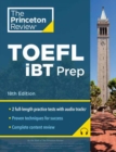 Princeton Review TOEFL iBT Prep with Audio/Listening Tracks, 18th Edition : Practice Test + Audio + Strategies & Review - Book