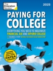 Paying for College, 2025 : Everything You Need to Maximize Financial Aid and Afford College - Book