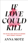 If Love Could Kill - eBook