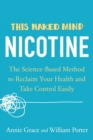 This Naked Mind: Nicotine - eBook