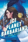 Ice Planet Barbarians - Book