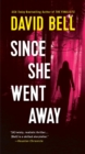 Since She Went Away - Book