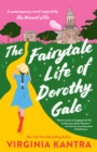 Fairytale Life of Dorothy Gale - eBook