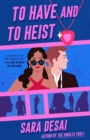 To Have and to Heist - eBook