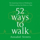 52 Ways to Walk - eAudiobook