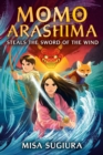 Momo Arashima Steals the Sword of the Wind - eBook