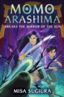 Momo Arashima Breaks the Mirror of the Sun - eBook