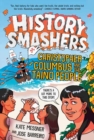 History Smashers: Christopher Columbus and the Taino People - Book