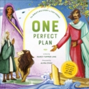 One Perfect Plan : The Bible's Big Story in Tiny Poems - Book