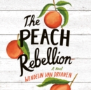 Peach Rebellion - eAudiobook