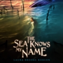 Sea Knows My Name - eAudiobook