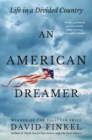 American Dreamer, An : Life in a Divided Country - Book