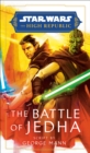 Star Wars: The Battle of Jedha (The High Republic) - eBook