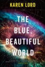 Blue, Beautiful World - eBook