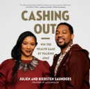 Cashing Out - eAudiobook