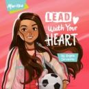 Maritza: Lead with Your Heart - eAudiobook