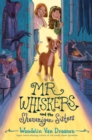 Mr. Whiskers and the Shenanigan Sisters - eBook