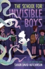 The School for Invisible Boys - Book