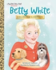 Betty White: Collector's Edition - Book