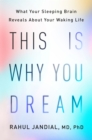 This Is Why You Dream - eBook