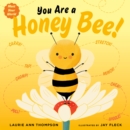You Are a Honey Bee! - Book