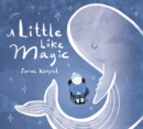 A Little Like Magic - Book