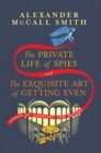 Private Life of Spies and The Exquisite Art of Getting Even - eBook