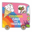 Richard Scarry's Colorful Cars and Trucks - Book