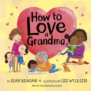 How to Love a Grandma - Book