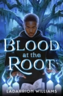 Blood at the Root - eBook