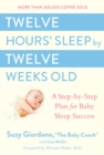 Twelve Hours' Sleep by Twelve Weeks Old - eBook
