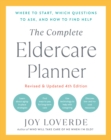 Complete Eldercare Planner, Revised and Updated 4th Edition - eBook