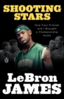 Shooting Stars : How Four Friends and I Brought a Championship Home - Book