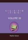 Collected Stories : Volume Iii - eBook