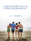 Cultural Differences or Discrimination? - eBook