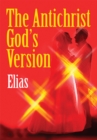 The Antichrist God's Version - eBook