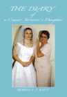 The Diary of a Cancer Survivorys Daughter - eBook