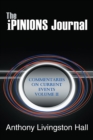 The Ipinions Journal : Commentaries on Current Events Volume Ii - eBook