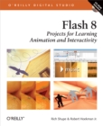 Flash 8: Projects for Learning Animation and Interactivity : Projects for Learning Animation and Interactivity - eBook
