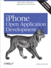 iPhone Open Application Development : Write Native Applications Using the Open Source Tool Chain - eBook